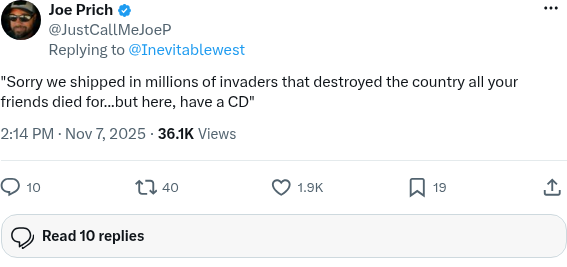 Screenshot of Joe Prich (@JustCallMeJoeP) on X posting anti-immigrant invaders rhetoric.
